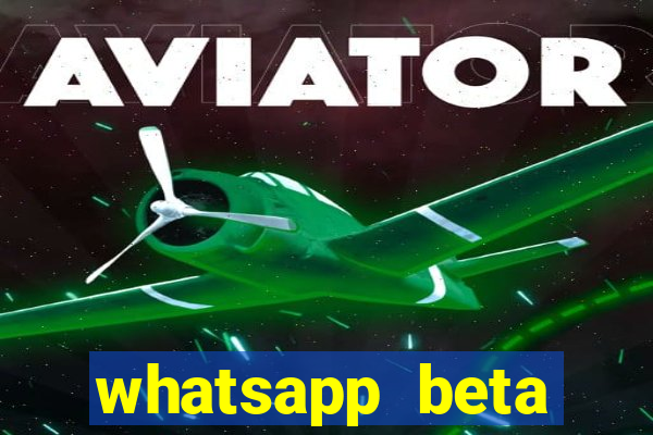 whatsapp beta 3.3.10 instalar